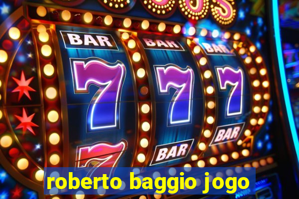 roberto baggio jogo